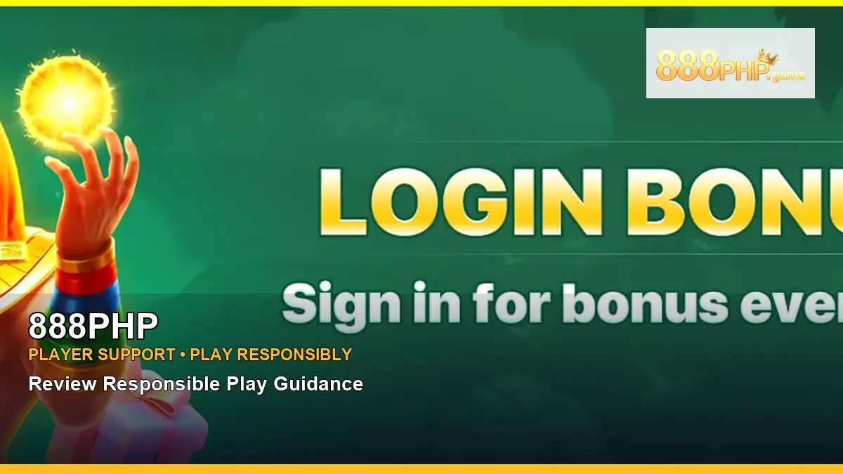 888PHP player support and responsible gaming guide for Philippine players